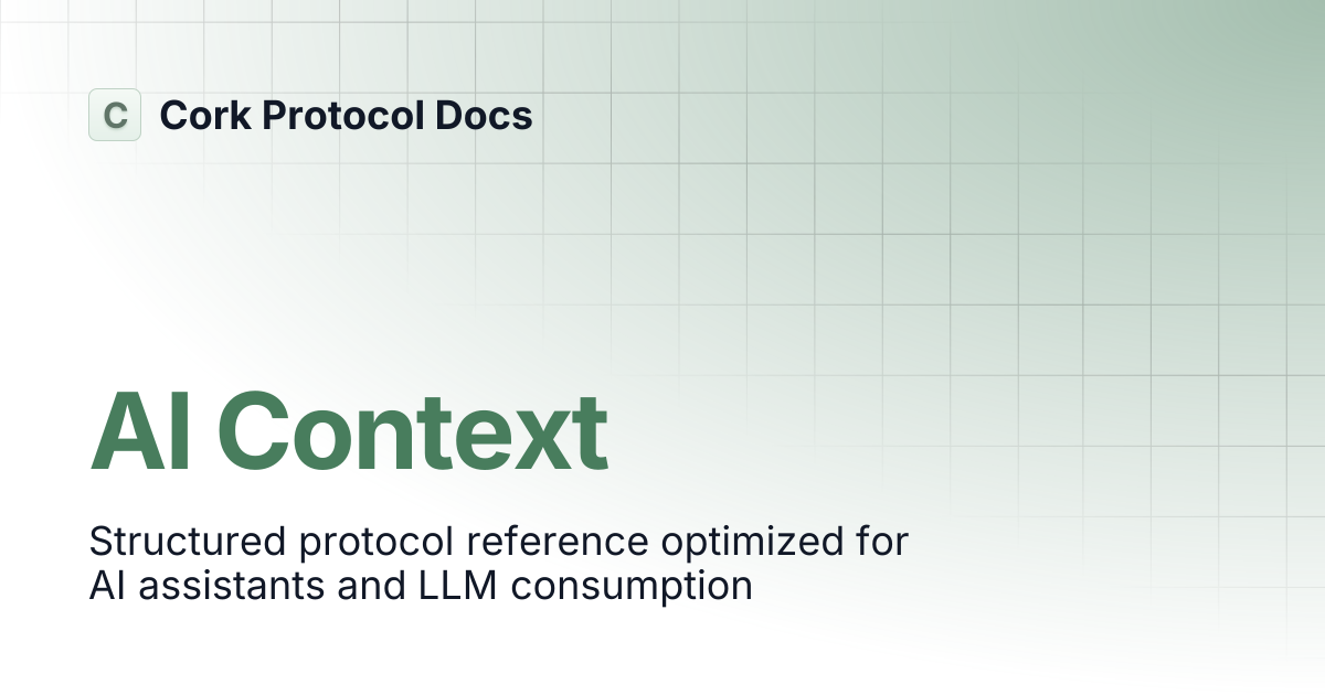 AI Context | Cork Protocol Docs