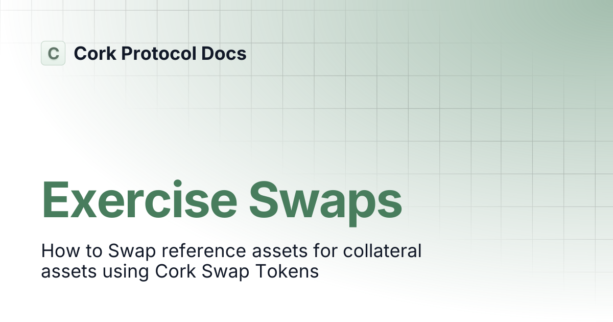 Exercise Swaps | Cork Protocol Docs
