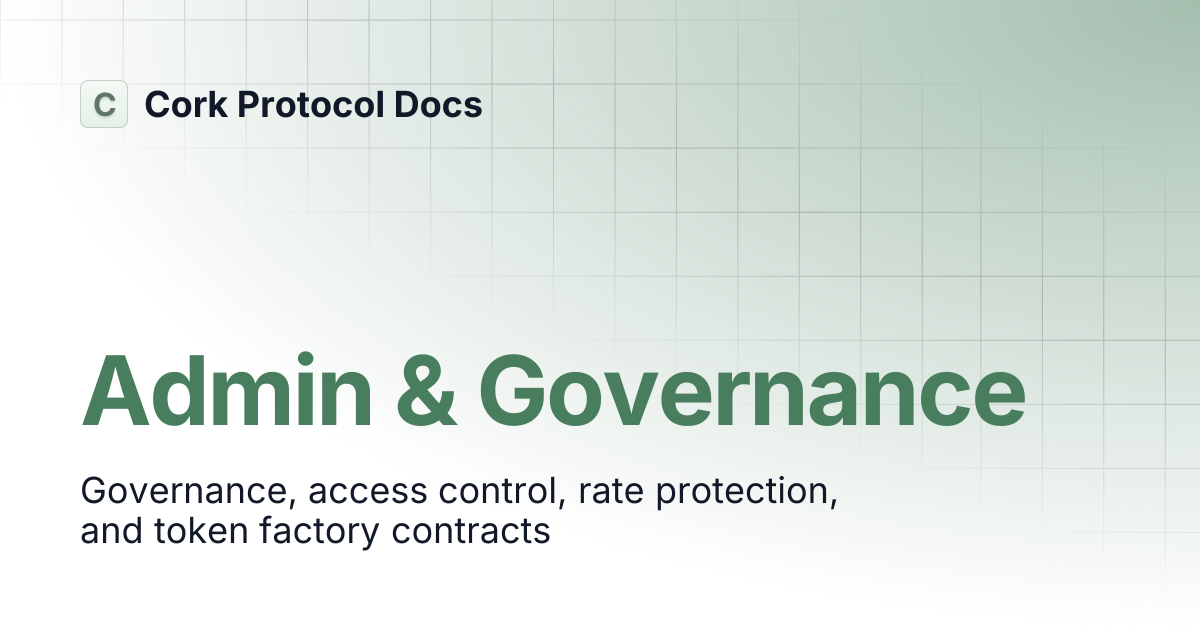 Admin & Governance | Cork Protocol Docs