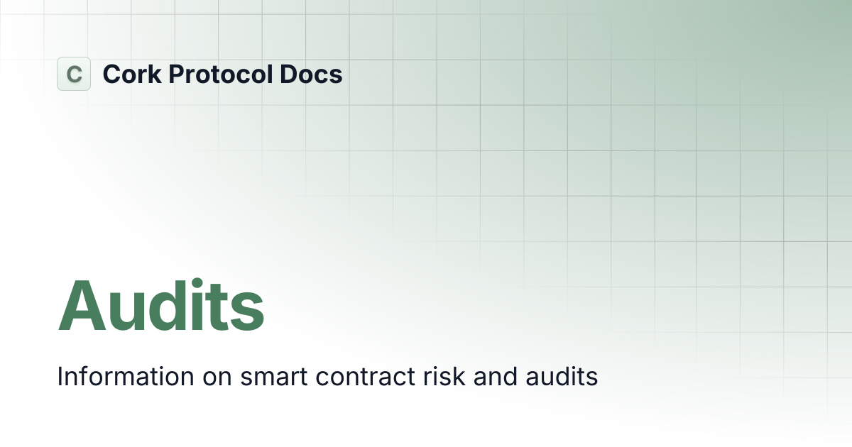 Audits | Cork Protocol Docs